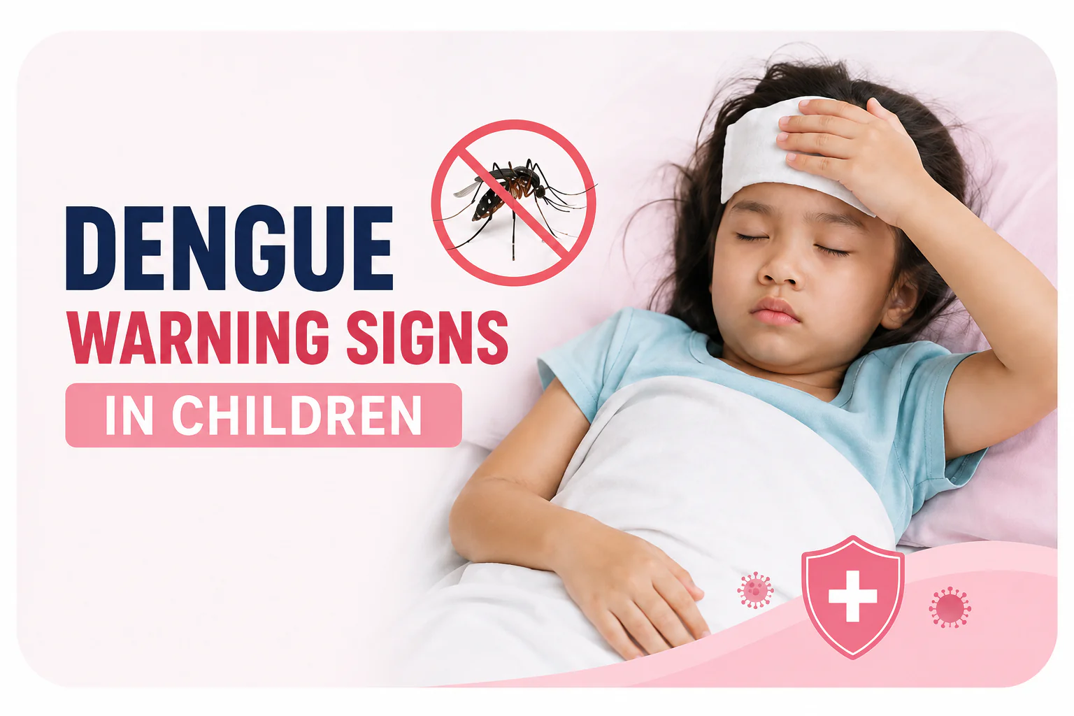 Dengue Warning Signs in Children